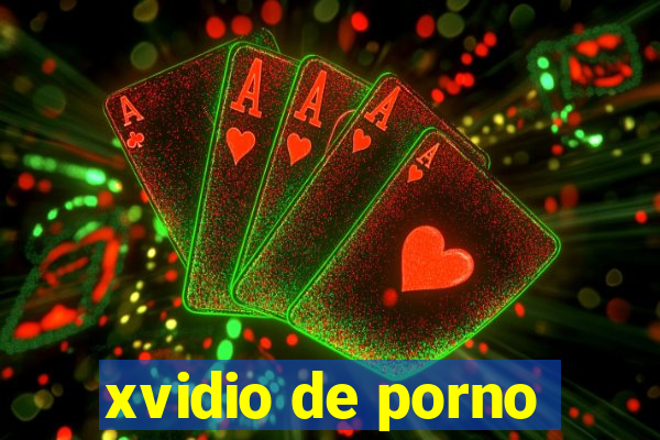 xvidio de porno